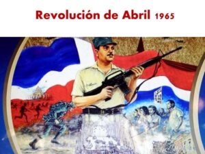 LA REVOLUCIÓN DE ABRIL 1965
