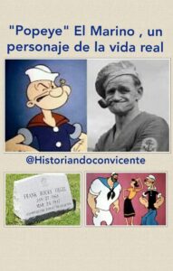 «Popeye» Realmente existió